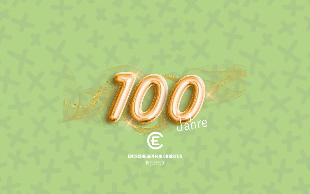 100 Jahre EC-Bielefeld
